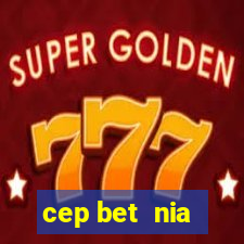 cep bet  nia